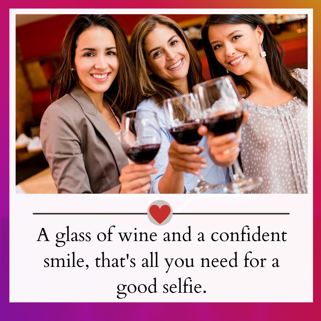 Best 400 Wine Captions And Quotes For Instagram 2024