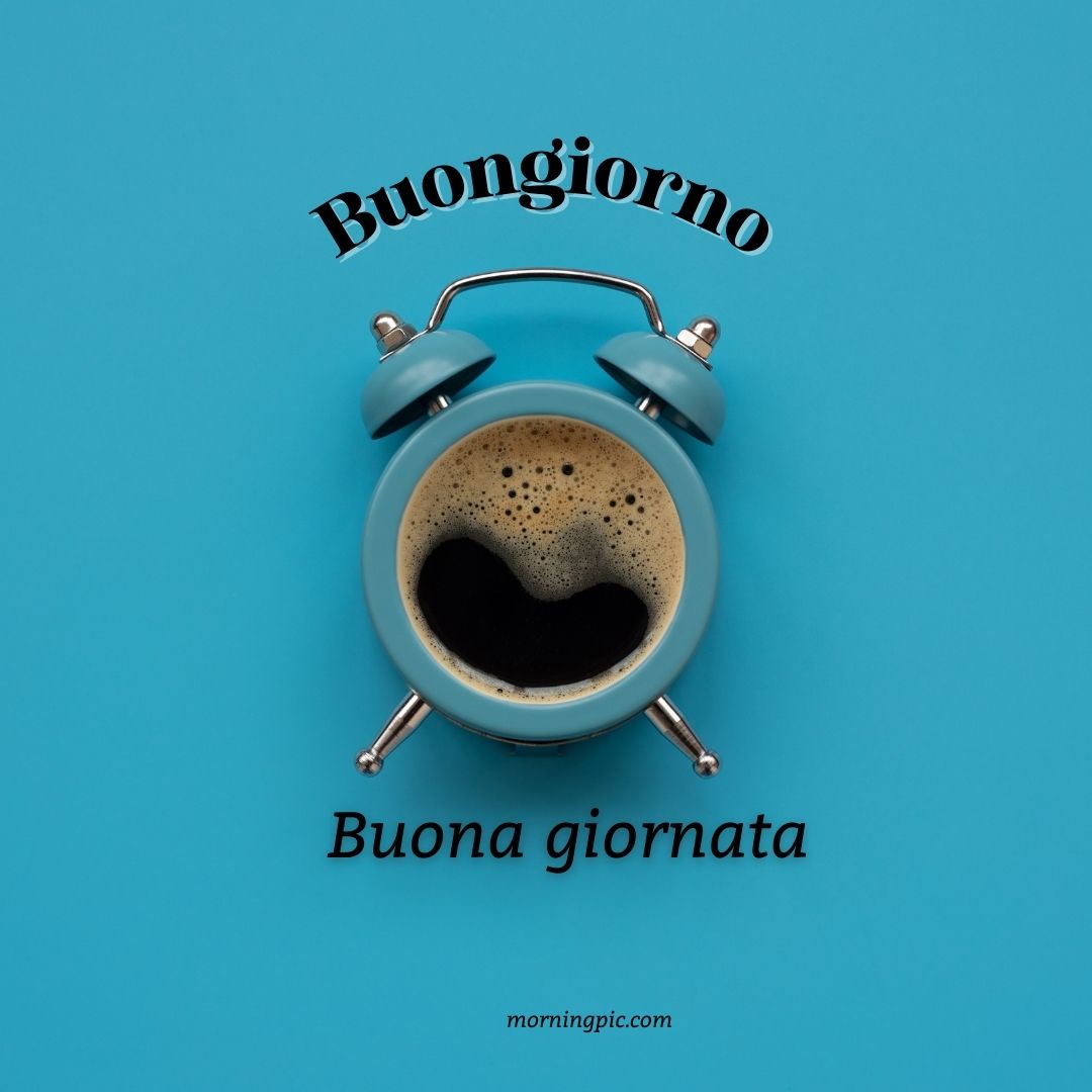 100+ Buongiorno Images Photos Pics