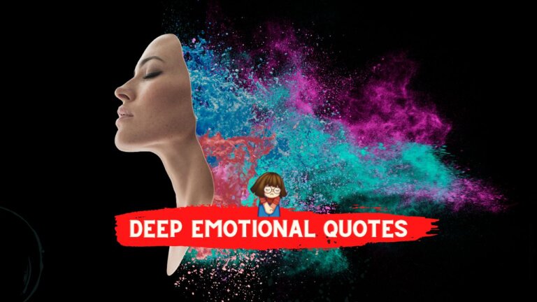 Deep Emotional Quotes