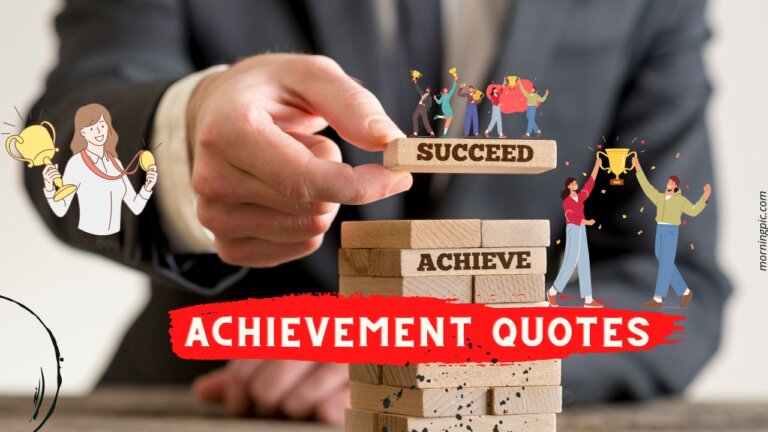 Quotes about Achievement