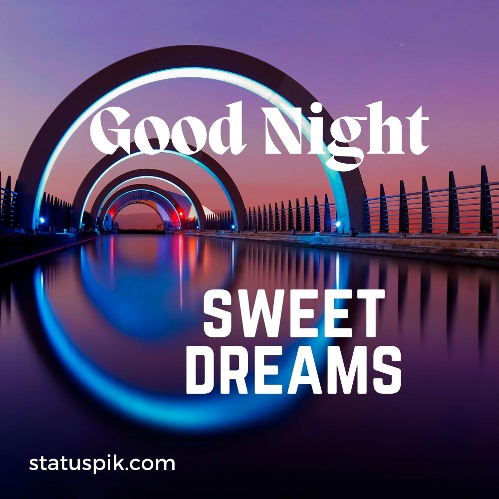 300+ Beautiful Sweet Dreams Good Night Images for Loved Ones - 1 Good Night Sweet Dreams