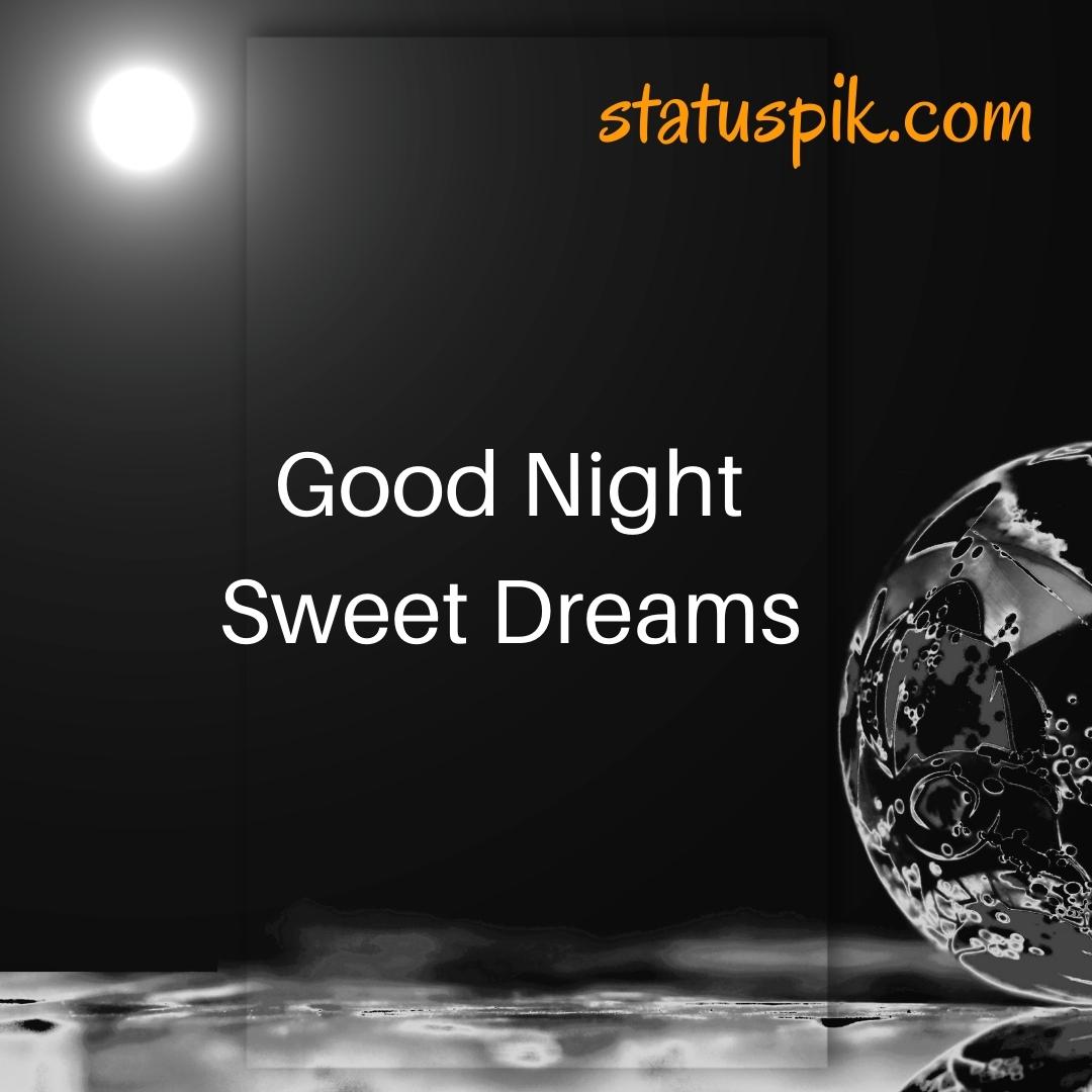 300+ Beautiful Sweet Dreams Good Night Images for Loved Ones - Good Night Sweet Dreams 100