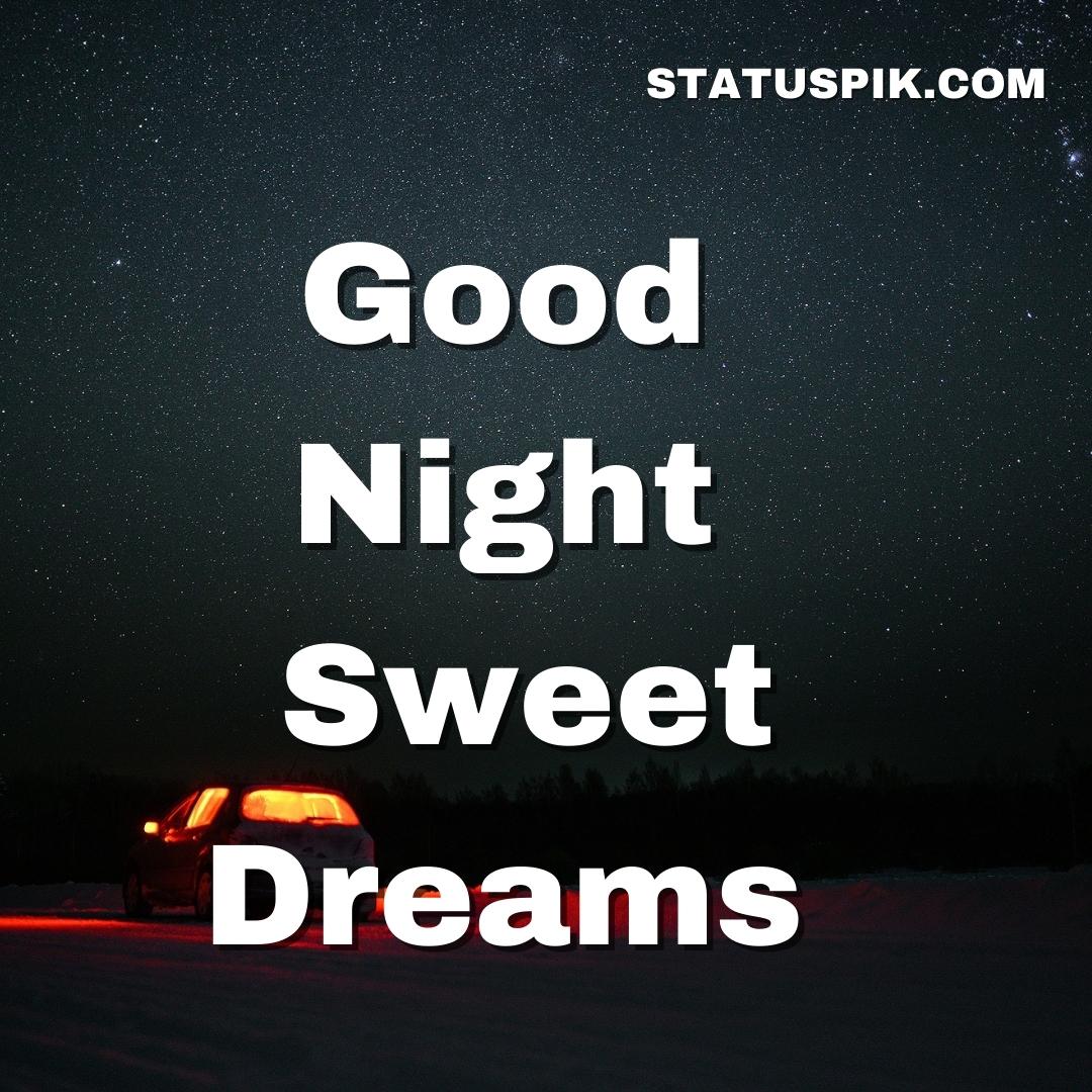 300+ Beautiful Sweet Dreams Good Night Images for Loved Ones - Good Night Sweet Dreams 23