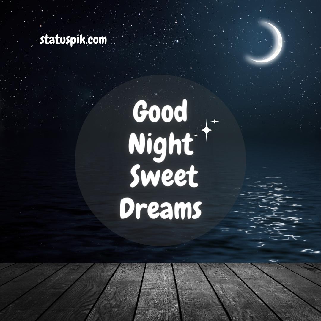 300+ Beautiful Sweet Dreams Good Night Images for Loved Ones - Good Night Sweet Dreams 26