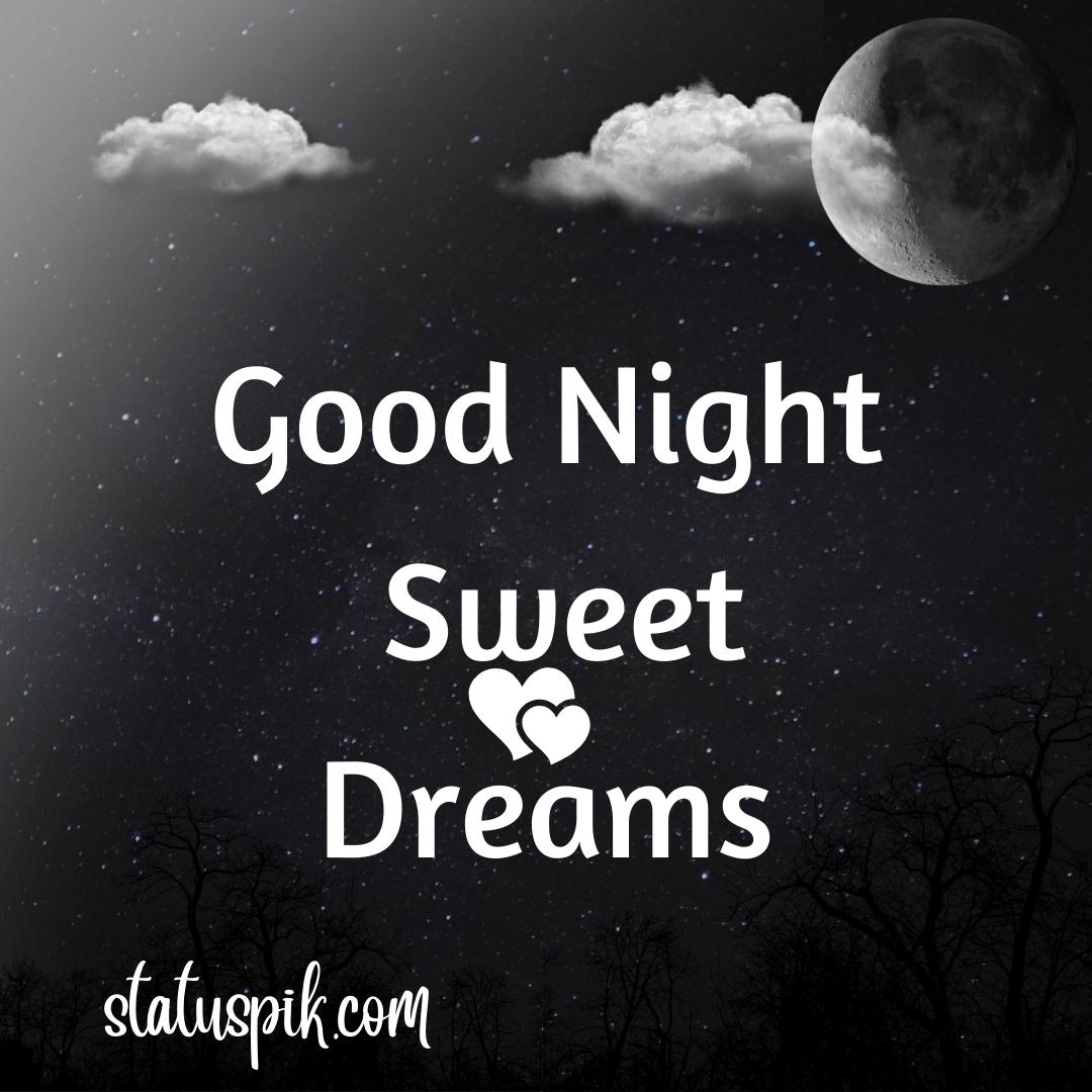 300+ Beautiful Sweet Dreams Good Night Images for Loved Ones - Good Night Sweet Dreams 38