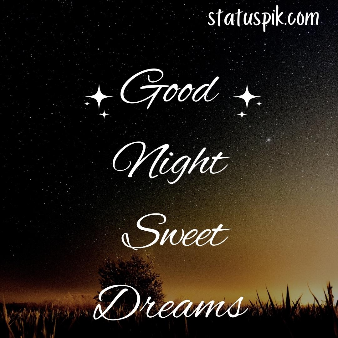 300+ Beautiful Sweet Dreams Good Night Images for Loved Ones - Good Night Sweet Dreams 48