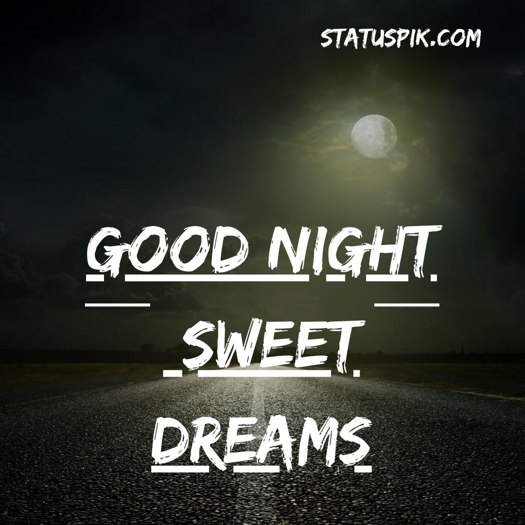 300+ Beautiful Sweet Dreams Good Night Images for Loved Ones - Good Night Sweet Dreams 6