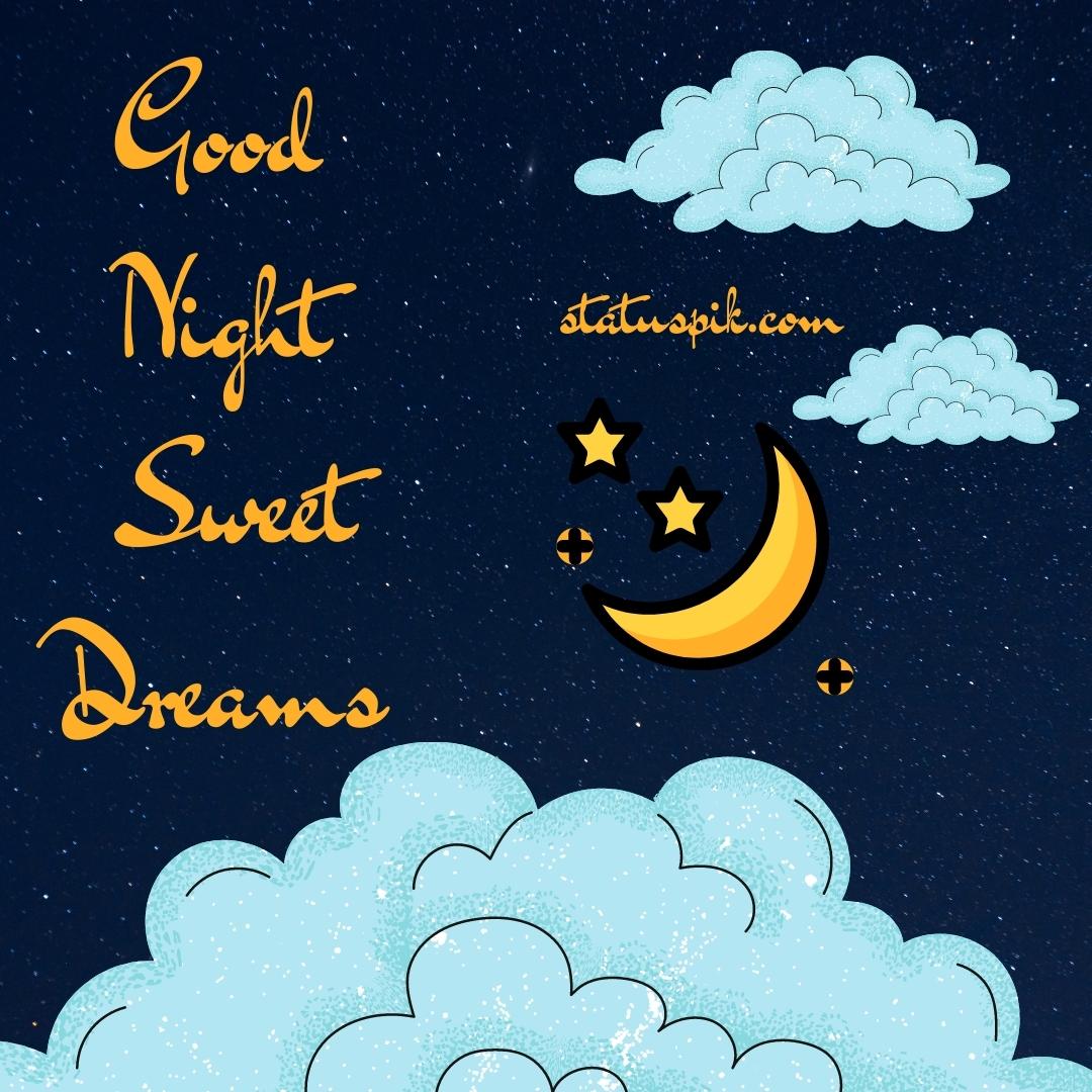 300+ Beautiful Sweet Dreams Good Night Images for Loved Ones - Good Night Sweet Dreams 9