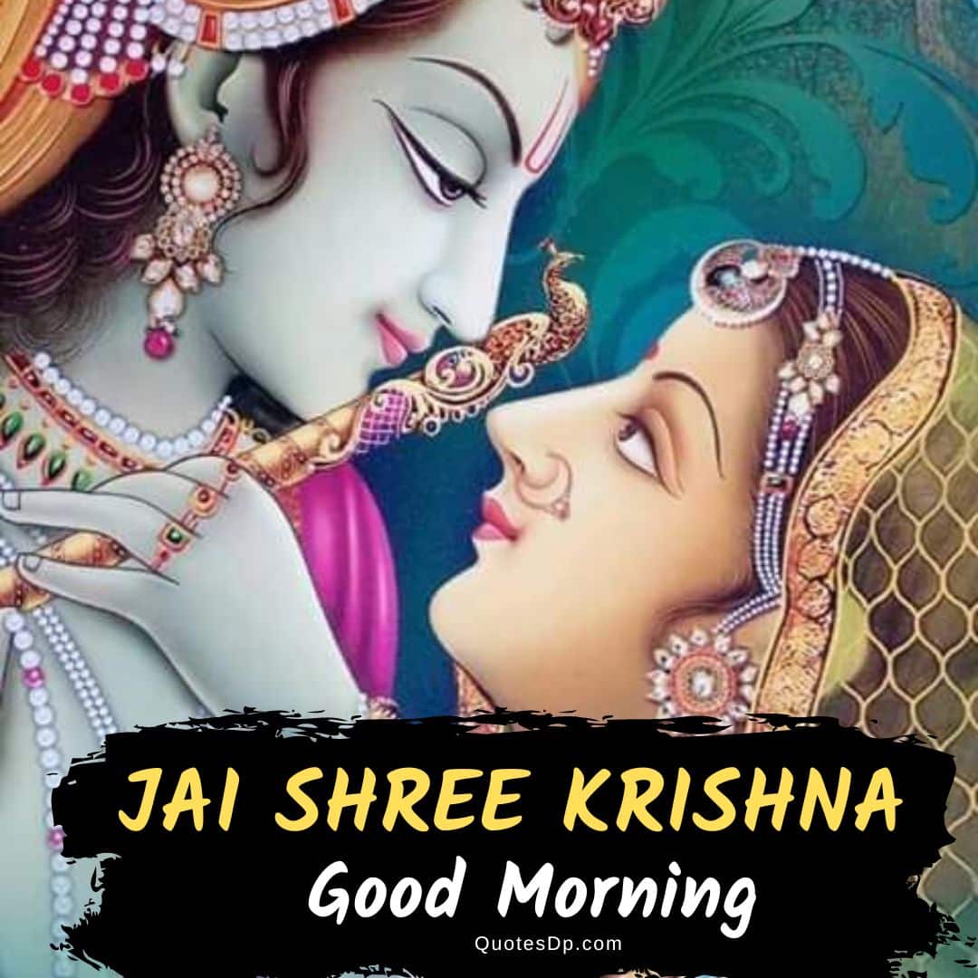 good morning radha krishna 