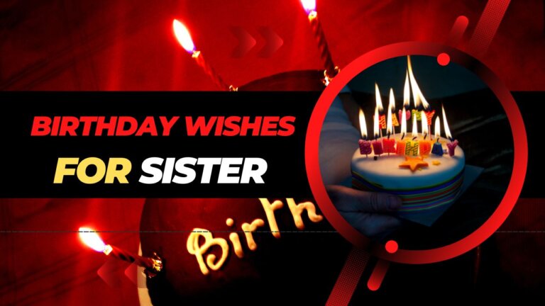 heart touching birthday wishes for sister