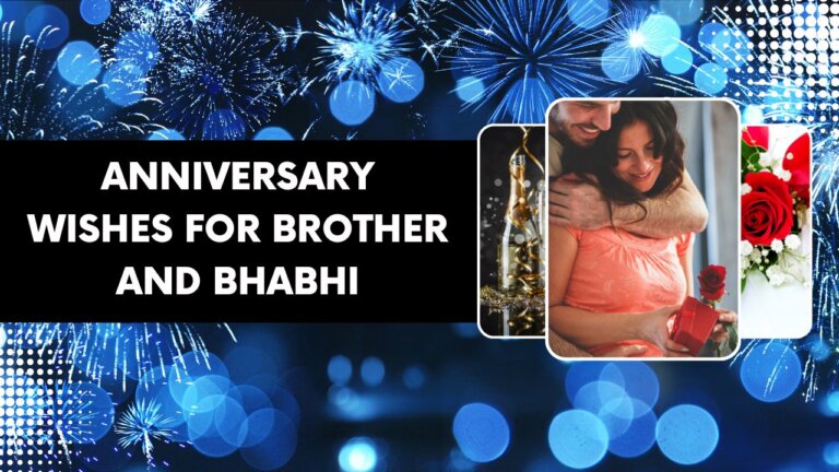 anniversary wishes for brother and bhabhi