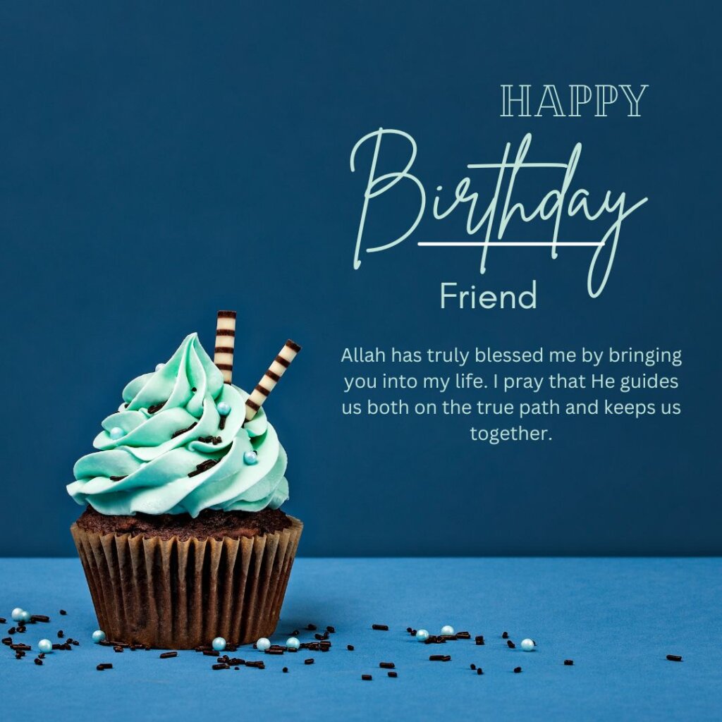 Islamic Birthday Wishes for Friend