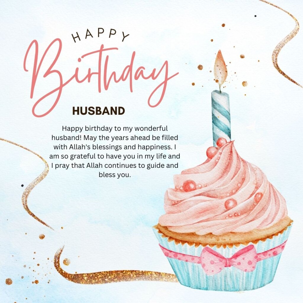 Islamic Birthday Wishes for Husband