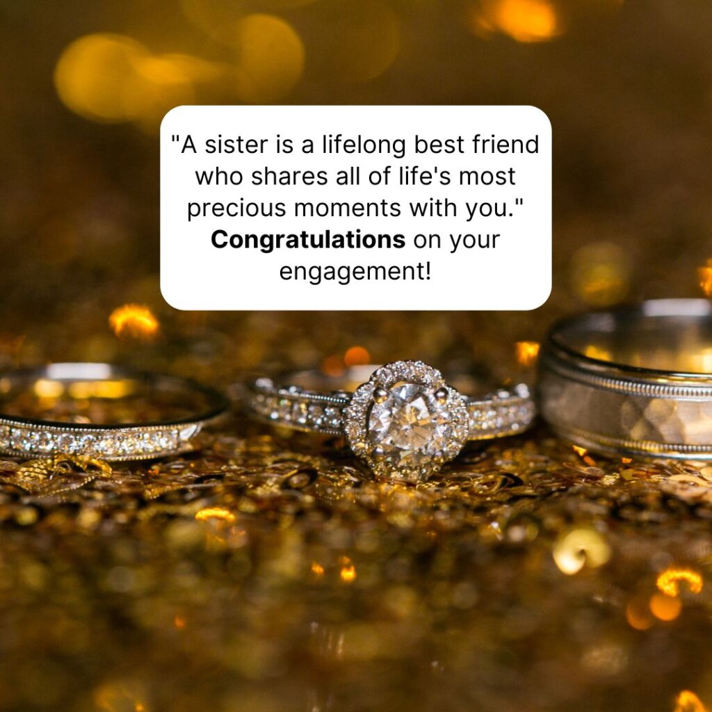 110+ Engagement Wishes For Sister to Show Your Love 8 Engagement Wishes for Sister