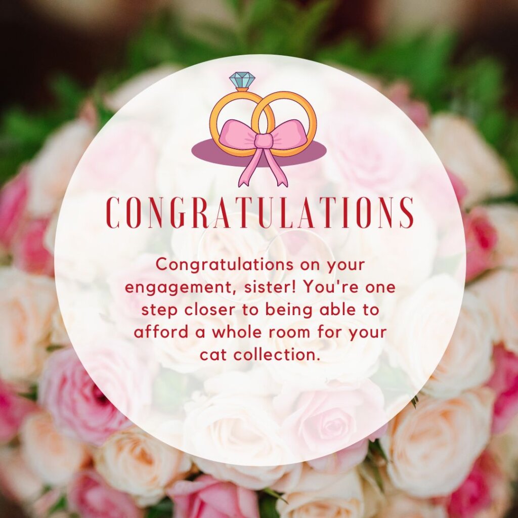 110+ Engagement Wishes For Sister to Show Your Love 9 Engagement Wishes for Sister
