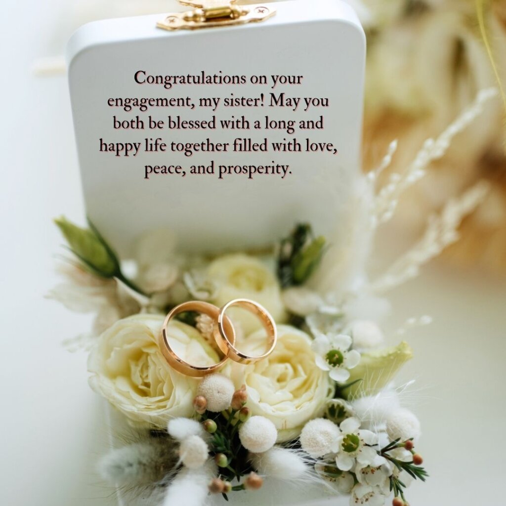110+ Engagement Wishes For Sister to Show Your Love 3 Engagement Wishes for Sister