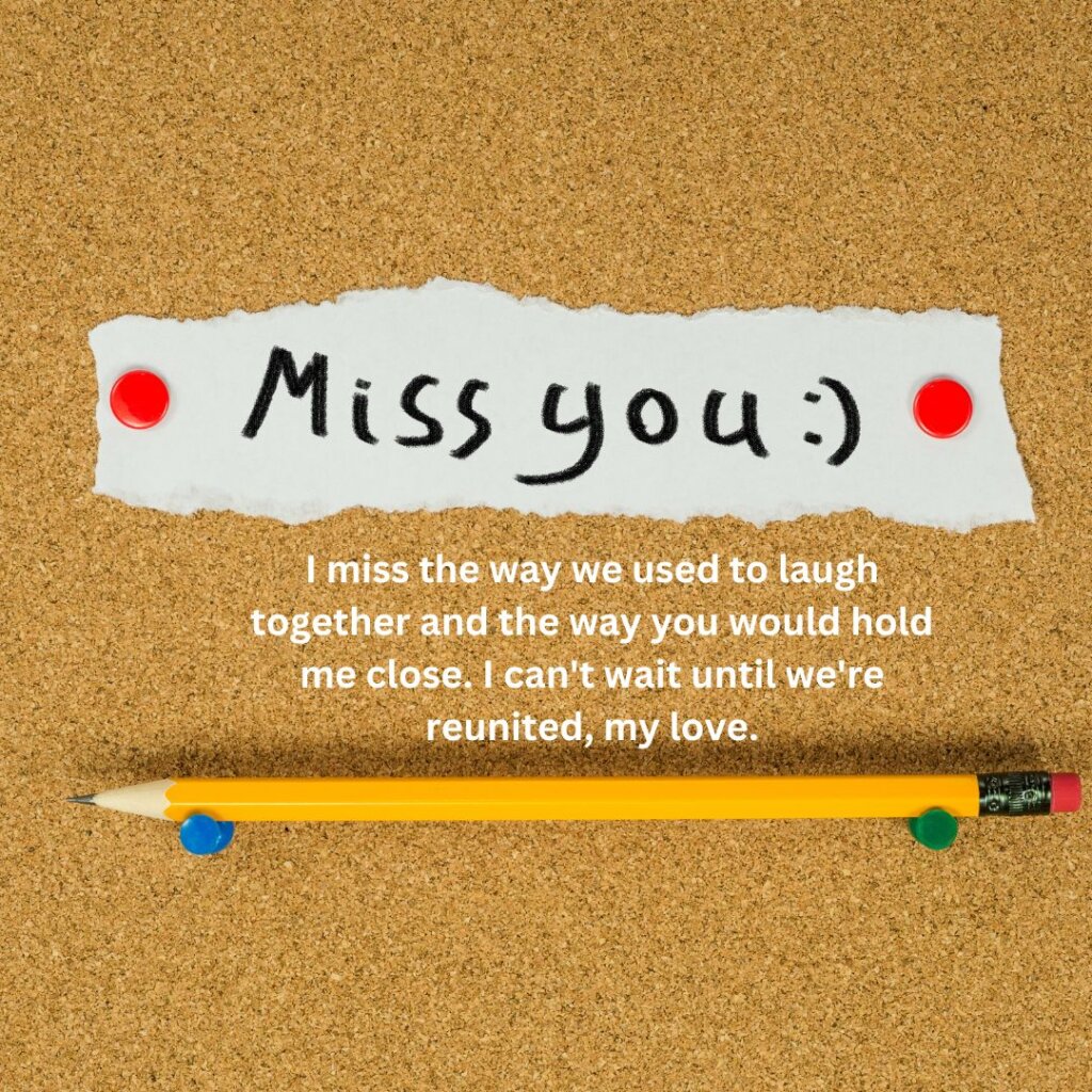 I Miss You Message