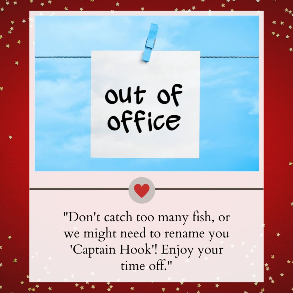 Out of Office Message