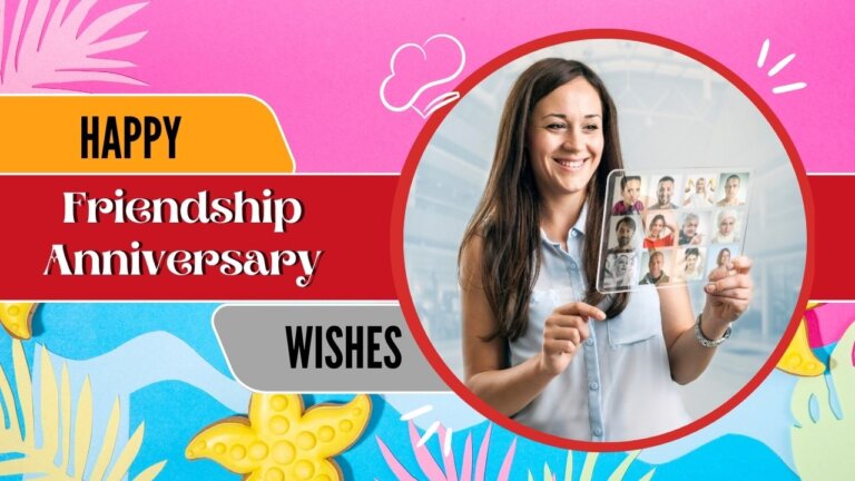 friendship anniversary wishes