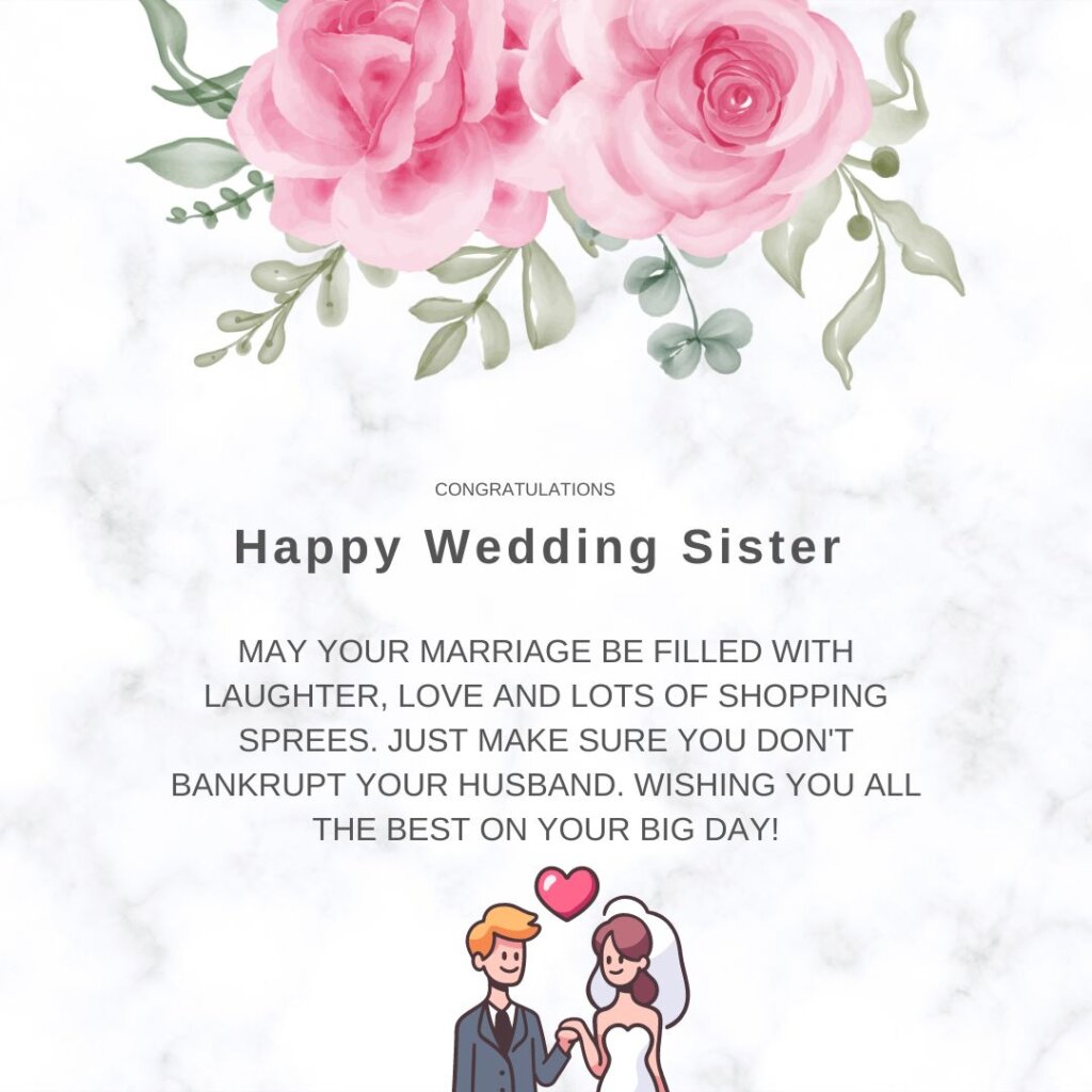 120+ Sweet Wedding Wishes for Sister and Her Groom 11 wedding wishes for sister