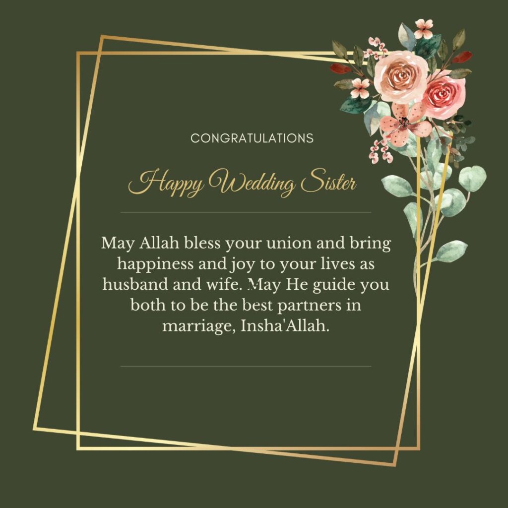 120+ Sweet Wedding Wishes for Sister and Her Groom 12 wedding wishes for sister