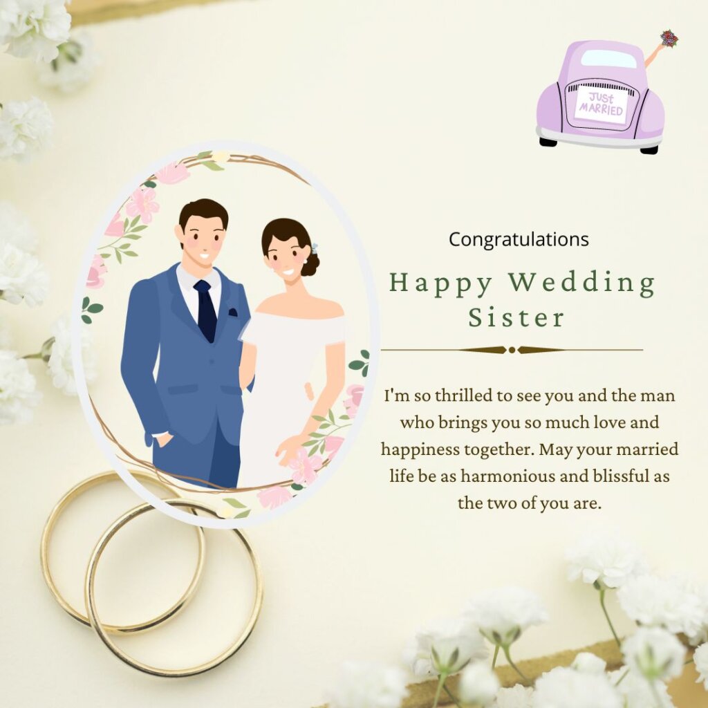 120+ Sweet Wedding Wishes for Sister and Her Groom 5 wedding wishes for sister