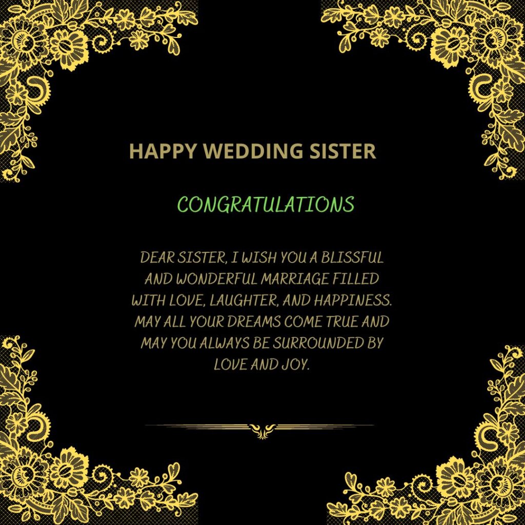 120+ Sweet Wedding Wishes for Sister and Her Groom 1 wedding wishes for sister