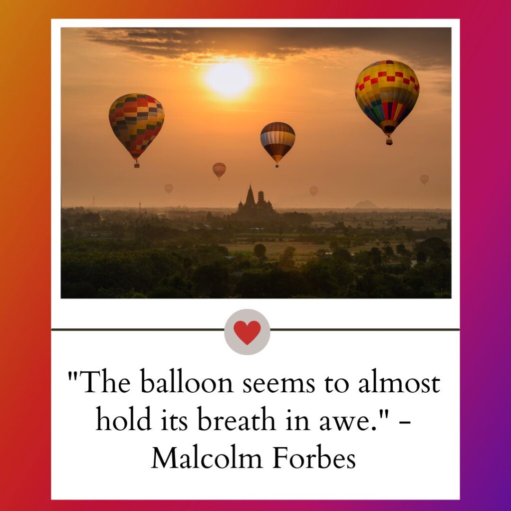 Hot air balloon captions