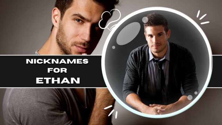 Nicknames For Ethan