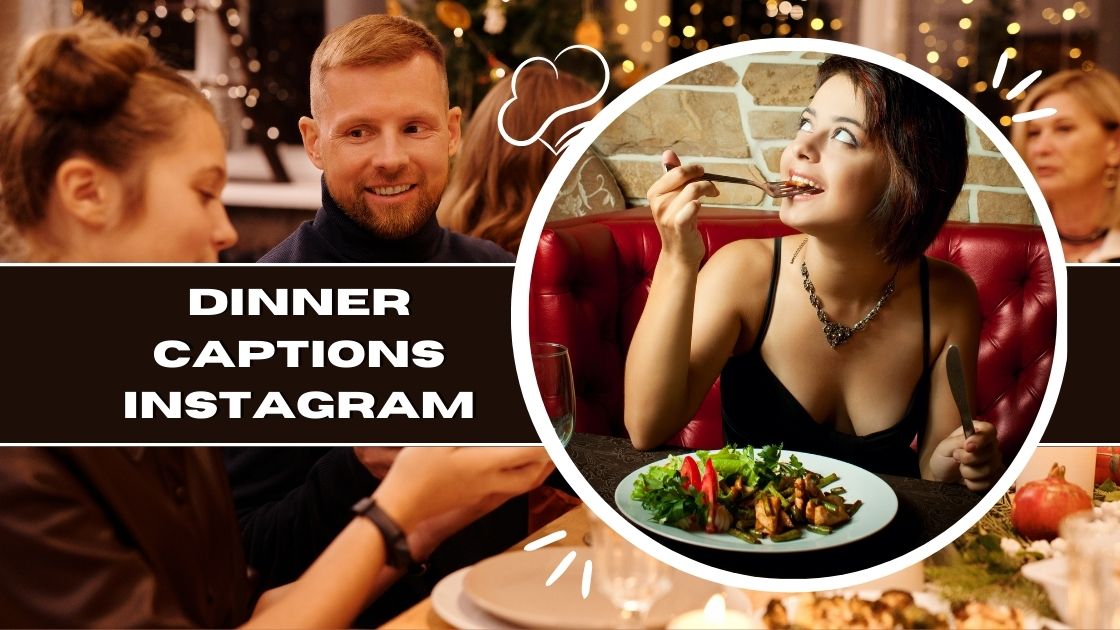 dinner captions for instagram