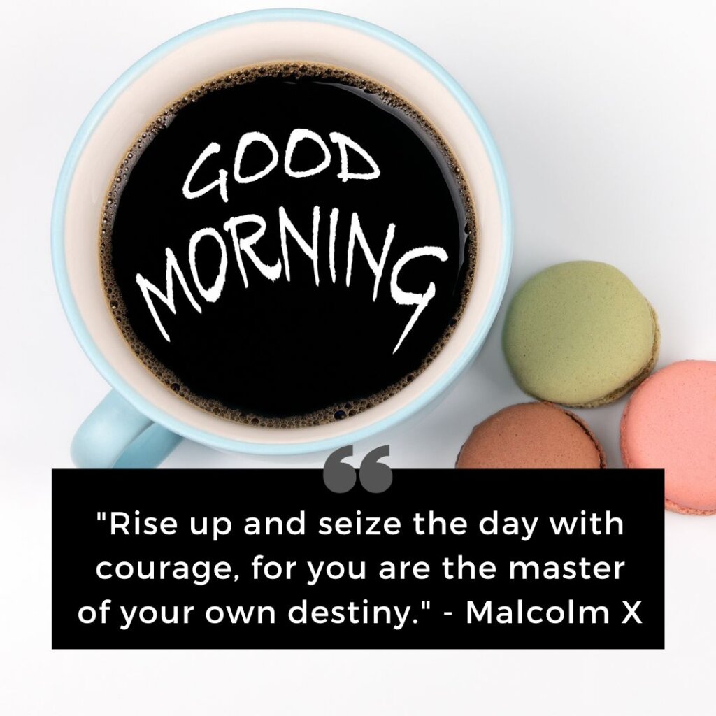 Black good morning quotes