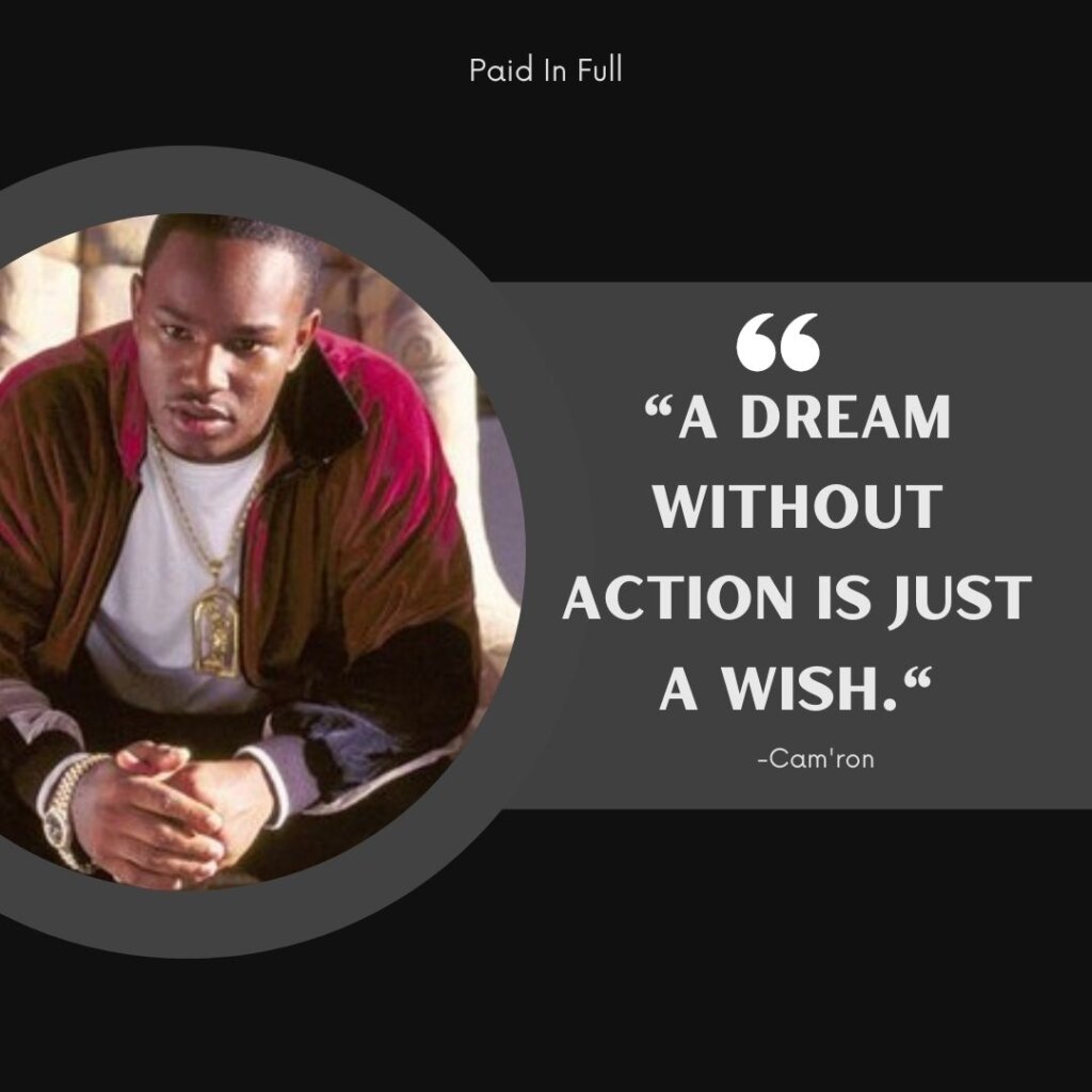 Paid In Full Quotes