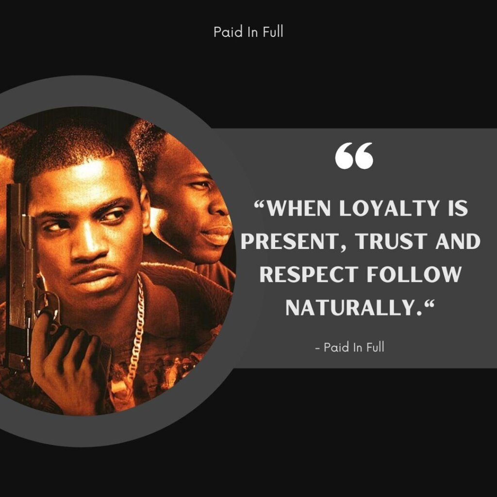 Paid In Full Quotes