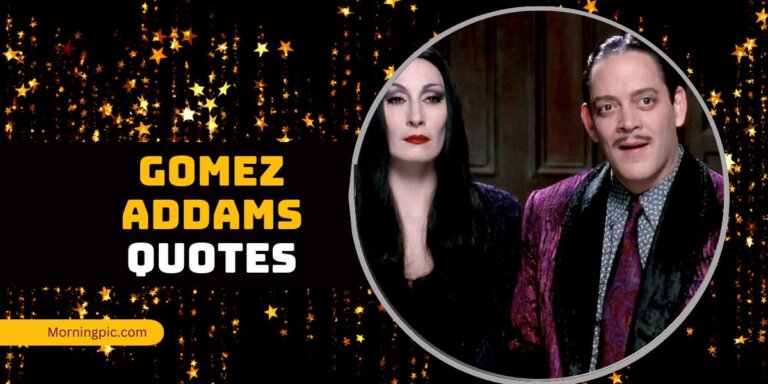 gomez addams quotes