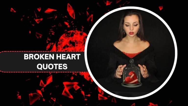 Broken Heart Quotes