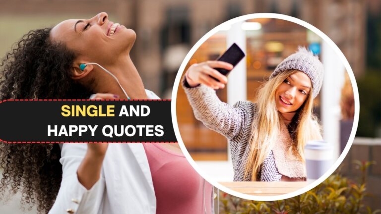 Single and Happy Quotes