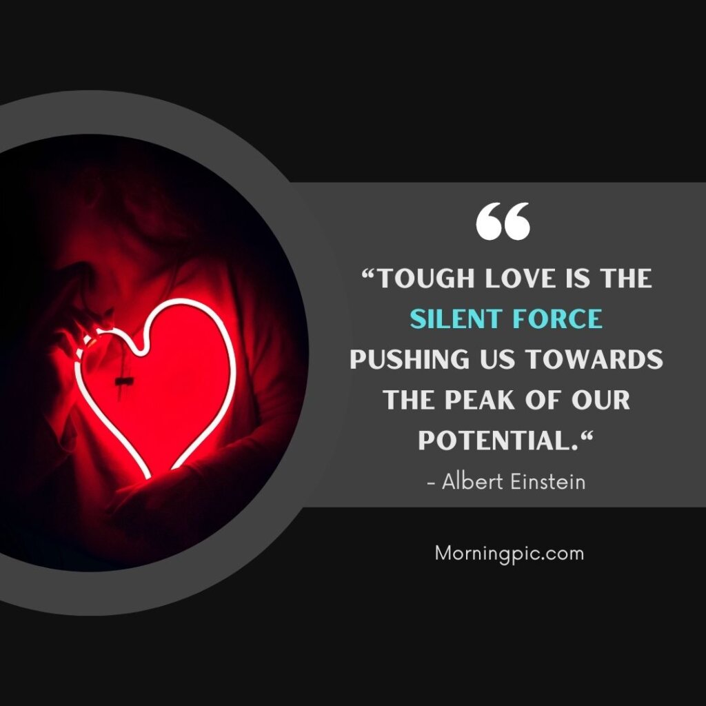 Tough Love Quotes