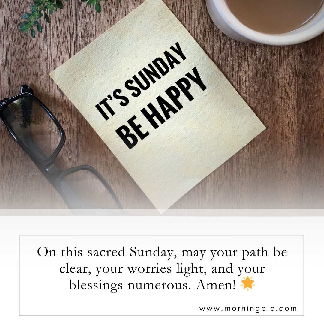 Sunday Morning Blessings