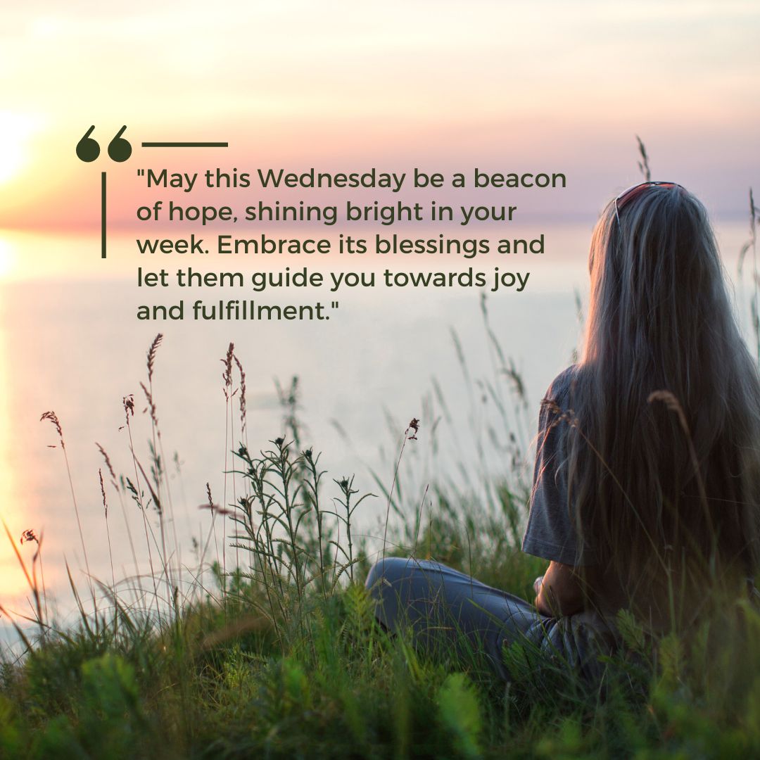 Wednesday Blessings Quotes