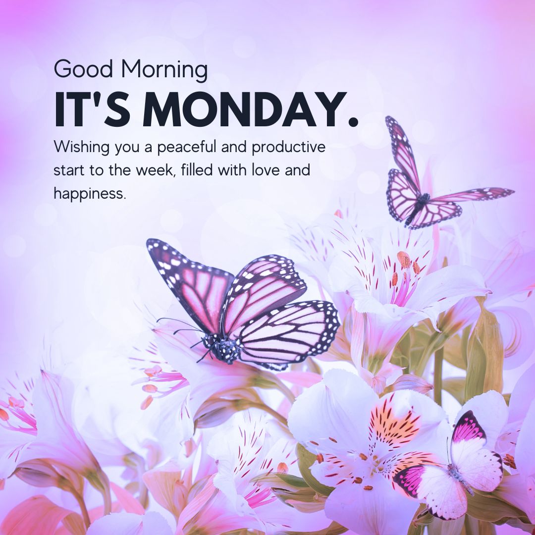 good monday morning blessings