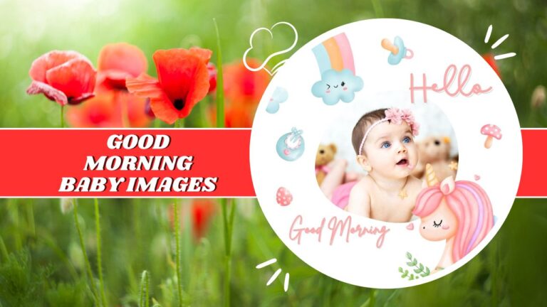 beautiful good morning baby images