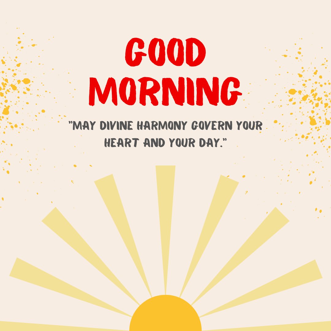 Good morning blessings image featuring a vibrant, stylized sun illustration on a textured cream background, with splashes of gold paint and a motivational quote about divine harmony guiding your heart and day.