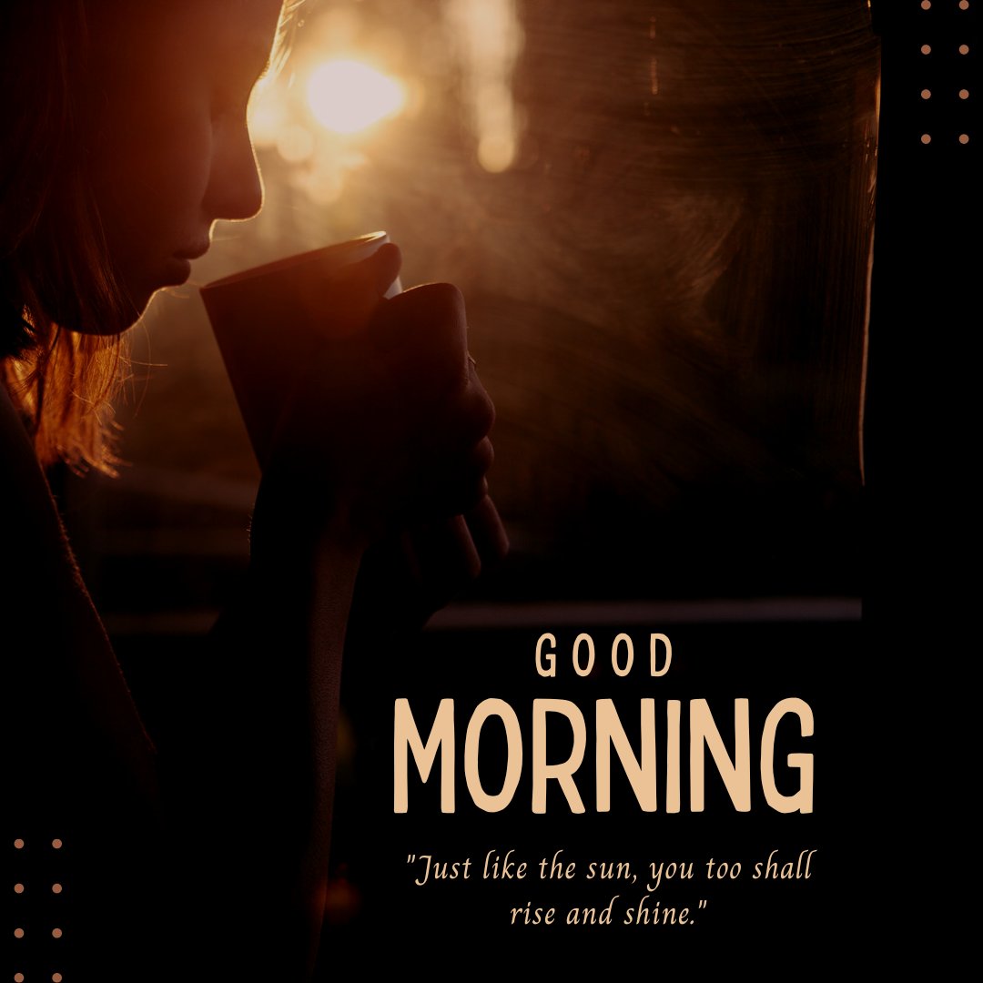 Good morning tea image featuring a silhouette of a young woman holding a cup of tea against a sunrise backdrop, symbolizing a fresh start and inspiration for the day.