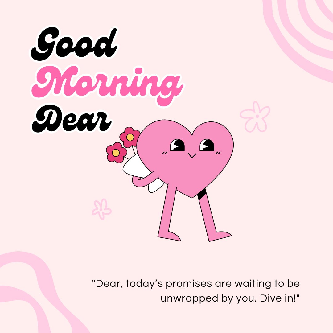 Good morning dear images with a charming illustration of a pink heart character holding a bouquet of flowers, surrounded by swirls and floral patterns on a light pink background. The caption 'Good Morning Dear' in bold script accentuates the playful and loving message.