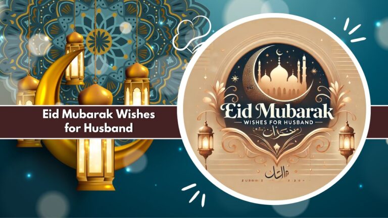 Eid Mubarak Wishes for Husband