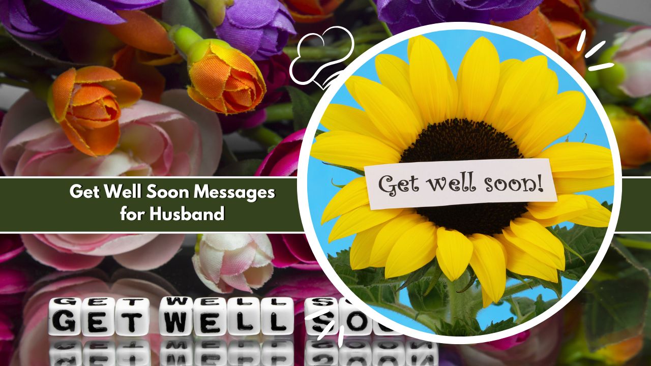 Get Well Soon Messages for Husband