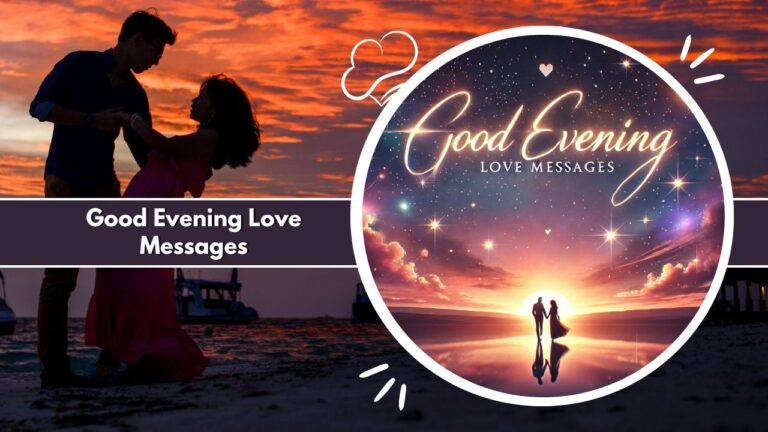 Good Evening Love Messages