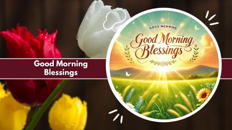 Good Morning Blessings