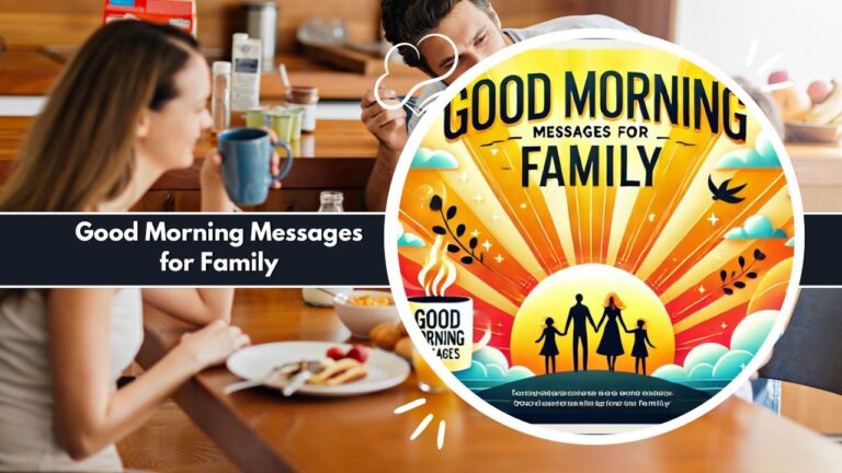 Good Morning Messages for Family