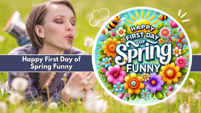 Happy First Day of Spring Funny